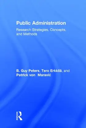 Peters / Erkkilä / von Maravic |  Public Administration | Buch |  Sack Fachmedien