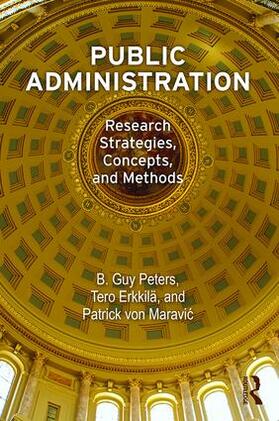 Peters / Erkkilä / von Maravic |  Public Administration | Buch |  Sack Fachmedien