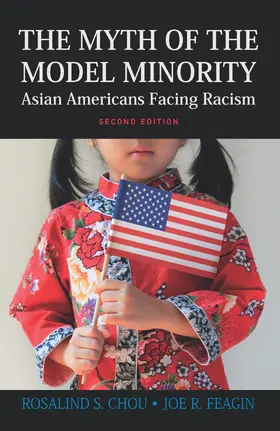 Chou / Feagin |  Myth of the Model Minority | Buch |  Sack Fachmedien