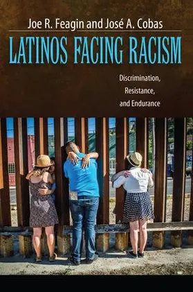 Feagin / Cobas | Latinos Facing Racism | Buch | 978-1-61205-553-4 | www.sack.de