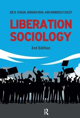 Feagin / Vera / Ducey | Liberation Sociology | Buch | 978-1-61205-723-1 | www.sack.de