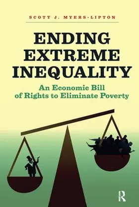 Myers-Lipton |  Ending Extreme Inequality | Buch |  Sack Fachmedien