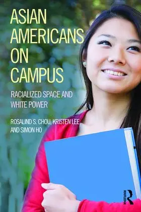 Chou / Lee / Ho |  Asian Americans on Campus | Buch |  Sack Fachmedien
