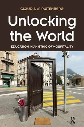 Ruitenberg |  Unlocking the World | Buch |  Sack Fachmedien