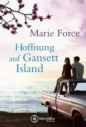 Force |  Hoffnung auf Gansett Island | Buch |  Sack Fachmedien