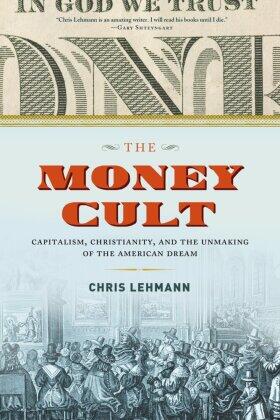 Lehmann |  The Money Cult | Buch |  Sack Fachmedien