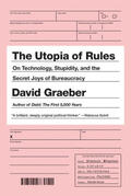 Graeber |  The Utopia of Rules | Buch |  Sack Fachmedien