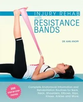 Knopf |  Injury Rehab with Resistance Bands | eBook | Sack Fachmedien