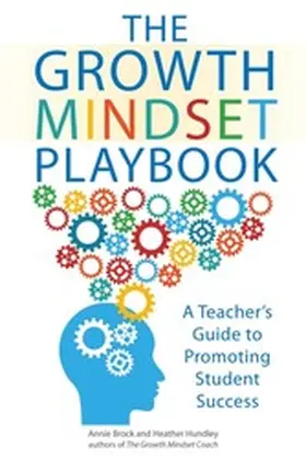Brock / Hundley |  The Growth Mindset Playbook | eBook | Sack Fachmedien