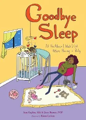 Kaplan |  Goodbye Sleep | eBook | Sack Fachmedien