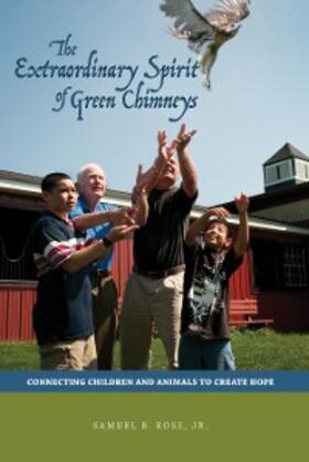 Ross Jr. |  The Extraordinary Spirit of Green Chimneys | eBook | Sack Fachmedien
