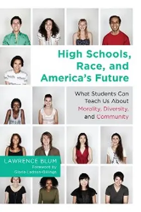 Blum |  High Schools, Race, and America's Future | eBook | Sack Fachmedien