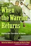 Ainspan / Penk |  When the Warrior Returns: Making the Transition at Home | Buch |  Sack Fachmedien