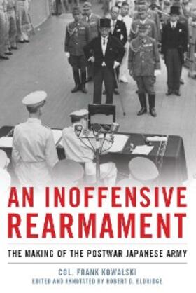 Kowalski / Baker |  An Inoffensive Rearmament | eBook | Sack Fachmedien