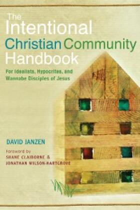 Janzen |  The Intentional Christian Community Handbook | eBook | Sack Fachmedien