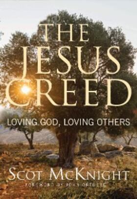 Mcknight |  The Jesus Creed | eBook | Sack Fachmedien