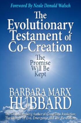 Hubbard |  The Evolutionary Testament of Co-creation | eBook | Sack Fachmedien