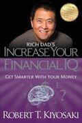 Kiyosaki |  Rich Dad's Increase Your Financial IQ | eBook | Sack Fachmedien
