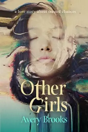 Brooks |  Other Girls (An Other Girls Romance, #1) | eBook | Sack Fachmedien