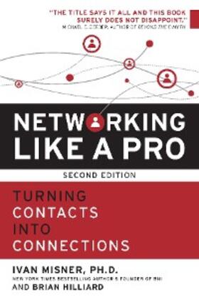 Hilliard / Misner |  Networking Like a Pro | eBook | Sack Fachmedien