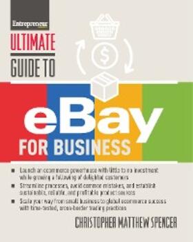 Spencer |  Ultimate Guide to eBay for Business | eBook | Sack Fachmedien