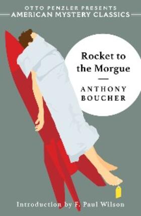 Boucher |  Rocket to the Morgue | eBook | Sack Fachmedien