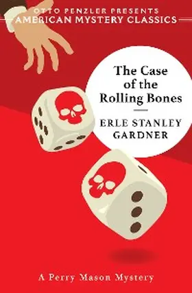 Gardner |  The Case of the Rolling Bones | eBook | Sack Fachmedien
