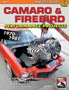 Tann |  Camaro & Firebird Performance Projects: 1970-81 | eBook | Sack Fachmedien
