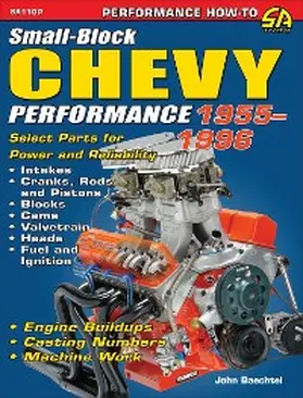Baechtel |  Small-Block Chevy Performance: 1955-1996 | eBook | Sack Fachmedien