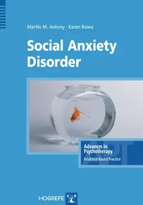 Antony / Rowa | Social Anxiety Disorder | E-Book | sack.de