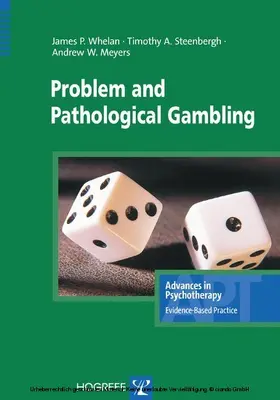 Whelan / Meyers / Steenbergh |  Problem and Pathological Gambling | eBook | Sack Fachmedien