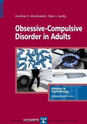 Abramowitz / Jacoby | Obsessive-Compulsive Disorder in Adults | E-Book | sack.de