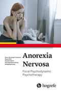 Friederich / Wild / Zipfel |  Anorexia Nervosa | eBook | Sack Fachmedien
