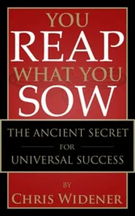 Widener |  You Reap What You Sow | eBook | Sack Fachmedien