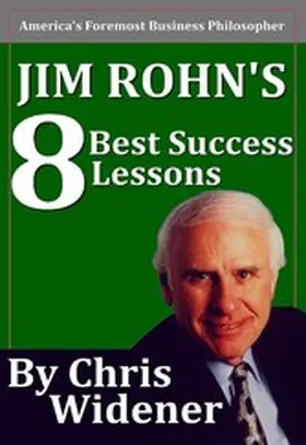 Widener |  Jim Rohn's 8 Best Success Lessons | eBook | Sack Fachmedien