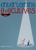 Spillane |  Entertaining Executives | eBook | Sack Fachmedien