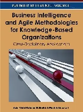 Rahman El Sheikh / Alnoukari |  Business Intelligence and Agile Methodologies for Knowledge-Based Organizations | Buch |  Sack Fachmedien
