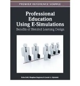 Holt / Segrave / Cybulski |  Professional Education Using E-Simulations | Buch |  Sack Fachmedien