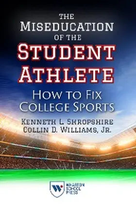 Shropshire |  Miseducation of the Student Athlete | eBook | Sack Fachmedien