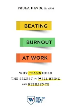 Davis |  Beating Burnout at Work | eBook | Sack Fachmedien