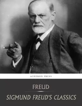 Freud |  Sigmund Freuds Classics | eBook | Sack Fachmedien