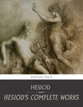 Hesiod |  The Complete Hesiod Collection | eBook | Sack Fachmedien
