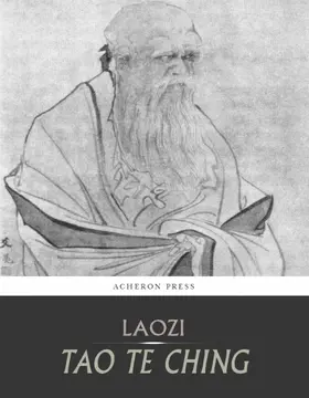 Laozi |  Tao Te Ching (Daodejing) | eBook | Sack Fachmedien