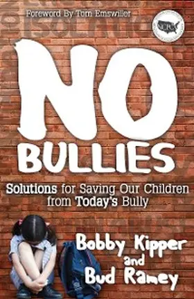 Kipper / Ramey |  No Bullies | eBook | Sack Fachmedien