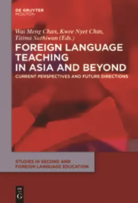 Chan / Chin / Suthiwan | Foreign Language Teaching in Asia and Beyond | Buch | 978-1-61451-000-0 | sack.de