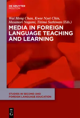 Chan / Chin / Nagami | Media in Foreign Language Teaching and Learning | E-Book | sack.de