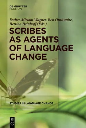 Wagner / Outhwaite / Beinhoff | Scribes as Agents of Language Change | E-Book | sack.de