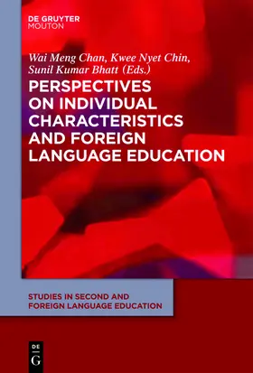 Chan / Chin / Bhatt |  Perspectives on Individual Characteristics and Foreign Language Education | Buch |  Sack Fachmedien
