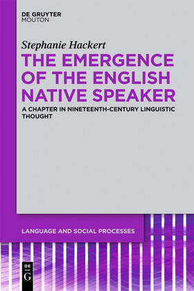 Hackert | The Emergence of the English Native Speaker | E-Book | sack.de