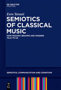 Tarasti |  Semiotics of Classical Music | eBook | Sack Fachmedien